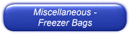 Miscellaneous - Freezer Bags - From Ask The Meatman